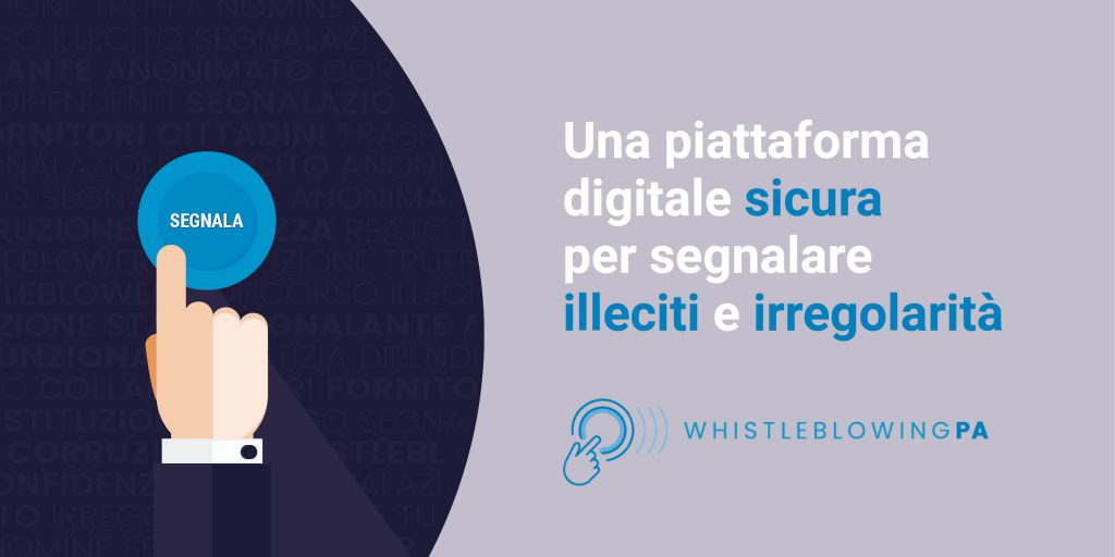 Attivazione nuovo canale informatico per segnalazione illeciti (Whistleblowing)