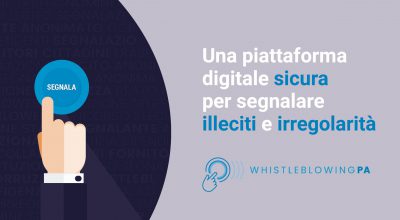 Attivazione nuovo canale informatico per segnalazione illeciti (Whistleblowing)